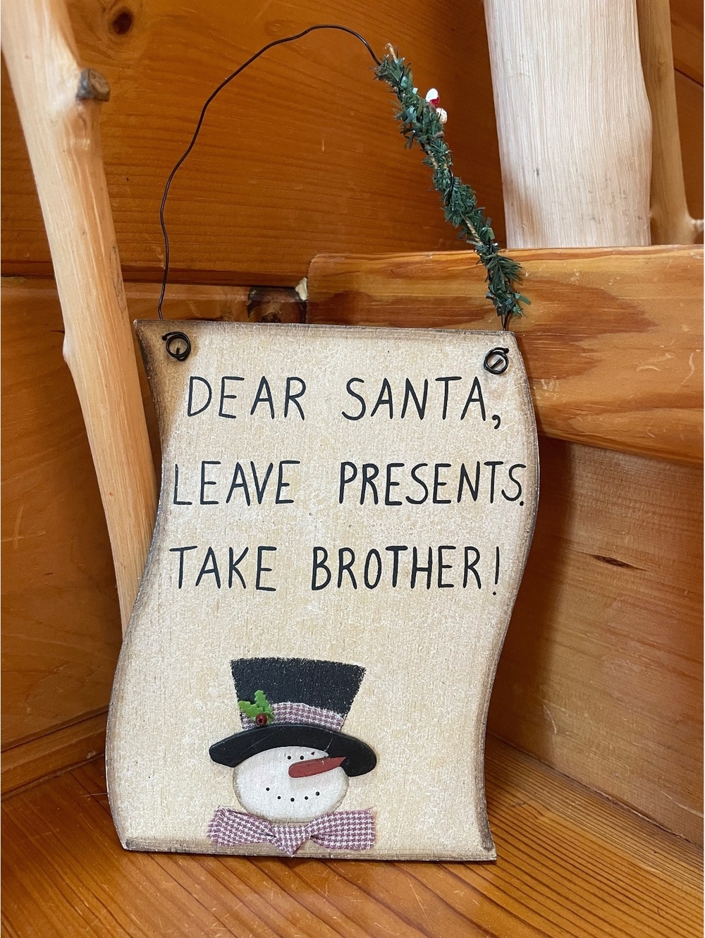 Dear Santa leave presents take brother hanging sign